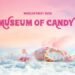 “Museum of Candy”.. أول متحف للحلويات في دبي